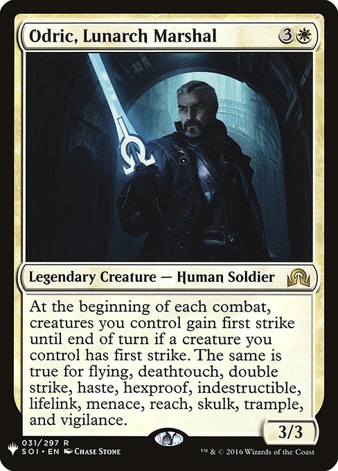 Odric, Lunarch Marshal - The List