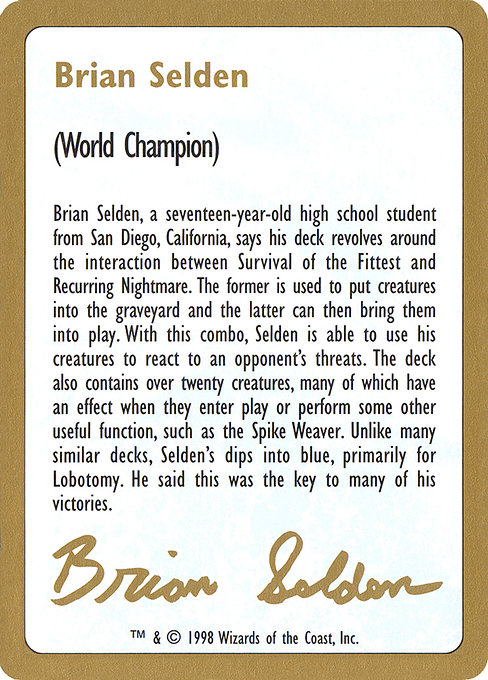 Brian Selden Bio - World Championship Decks 1998