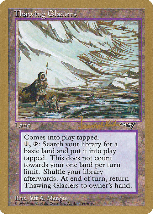 Thawing Glaciers - World Championship Decks 1997