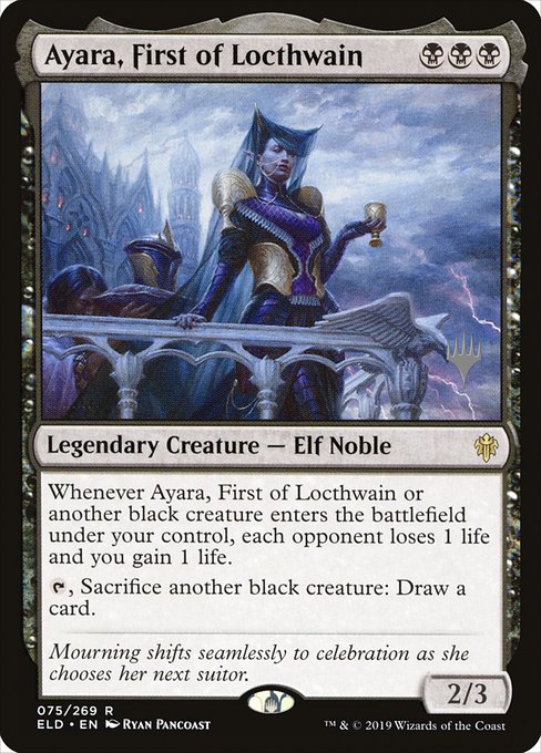 Ayara, First of Locthwain - Throne of Eldraine Promos