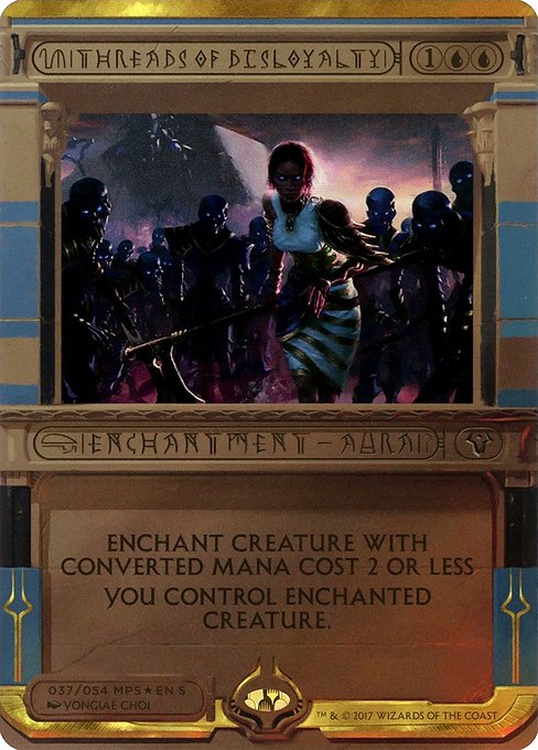 Threads of Disloyalty - Amonkhet Invocations - Promo Foil