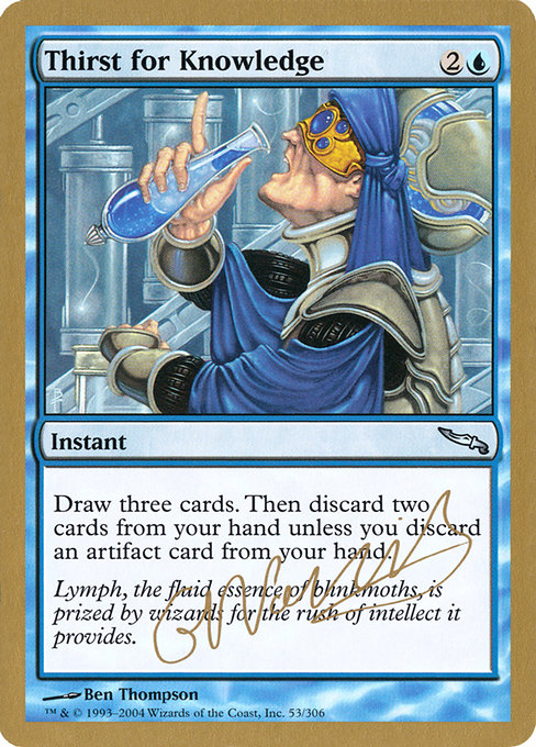 Thirst for Knowledge - World Championship Decks 2004