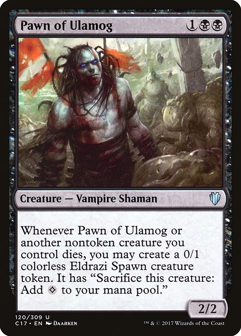 Pawn of Ulamog - Commander 2017