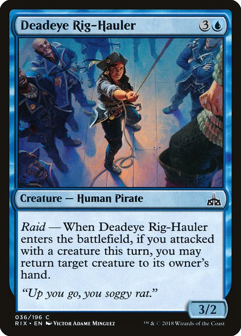 Deadeye Rig-Hauler - Rivals of Ixalan