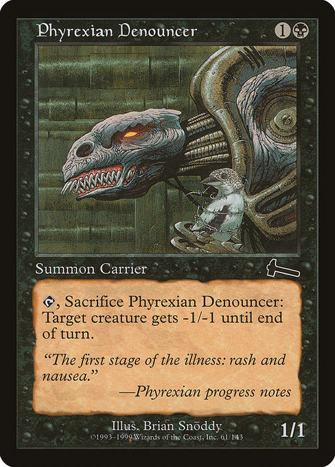 Phyrexian Denouncer - Urza's Legacy