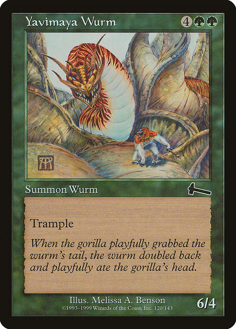 Yavimaya Wurm - Urza's Legacy
