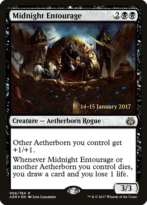 Midnight Entourage - Aether Revolt Promos