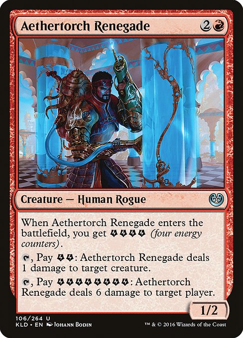 Aethertorch Renegade - Kaladesh