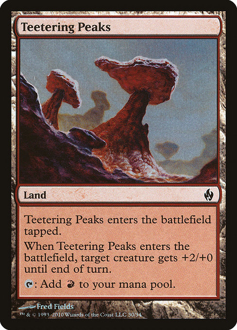 Teetering Peaks - Premium Deck Series: Fire and Lightning - Promo Foil