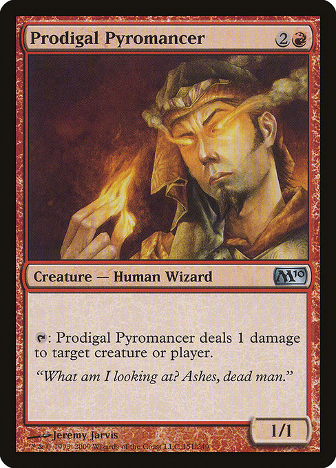 Prodigal Pyromancer - Magic 2010