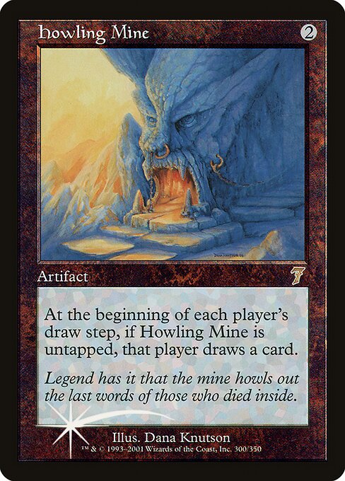 Howling Mine - Seventh Edition - Promo Foil