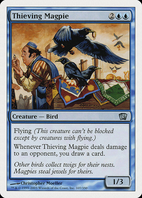 Thieving Magpie - Eighth Edition