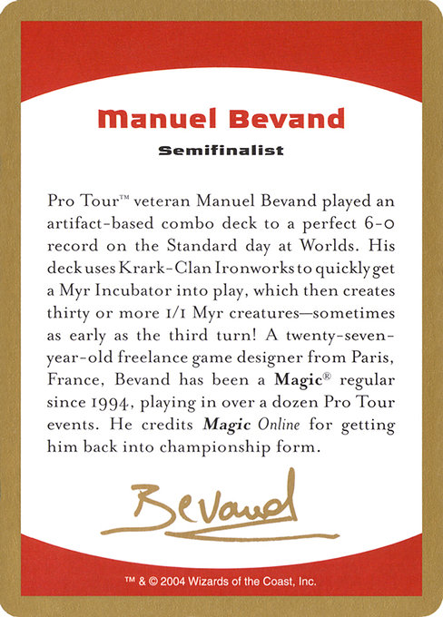 Manuel Bevand Bio - World Championship Decks 2004