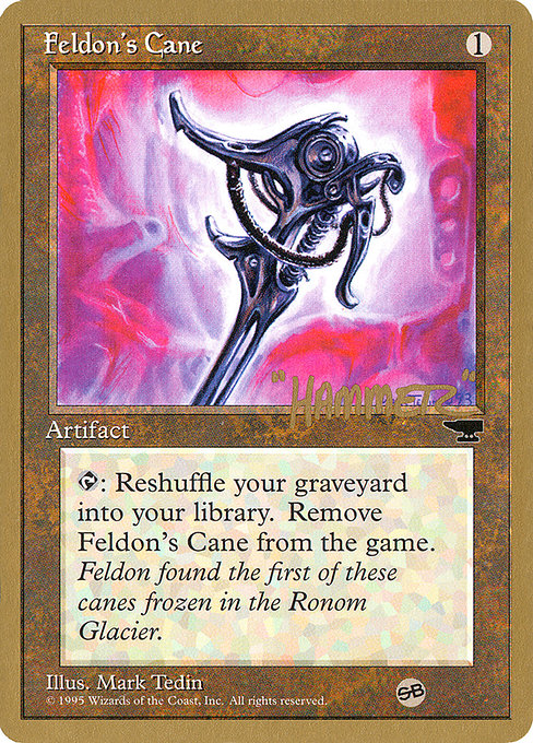 Feldon's Cane - Pro Tour Collector Set