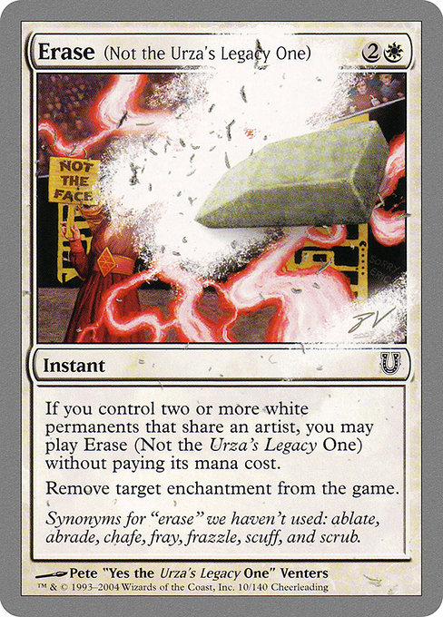 Erase (Not the Urza's Legacy One) - Unhinged