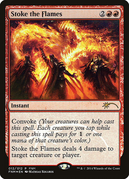 Stoke the Flames - Friday Night Magic 2014 - Promo Foil