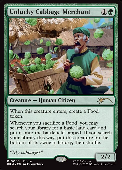 Unlucky Cabbage Merchant - Wizards Play Network 2025