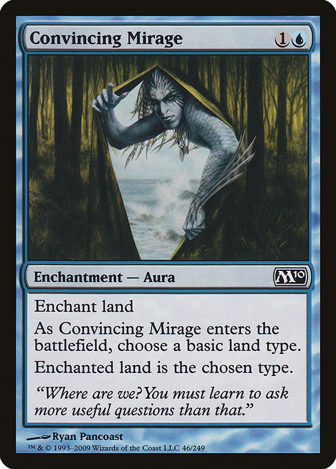 Convincing Mirage - Magic 2010