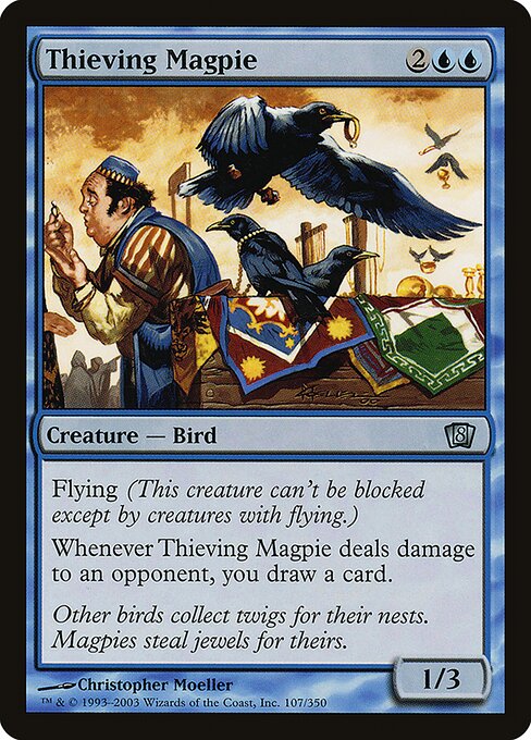 Thieving Magpie - Eighth Edition