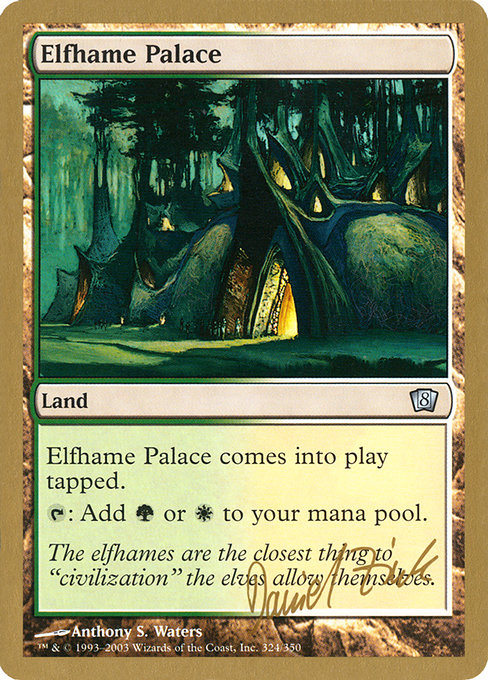 Elfhame Palace - World Championship Decks 2003