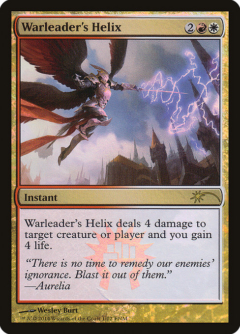 Warleader's Helix - Friday Night Magic 2014