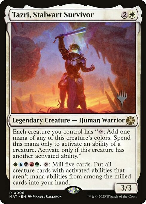 Tazri, Stalwart Survivor - March of the Machine: The Aftermath Promos