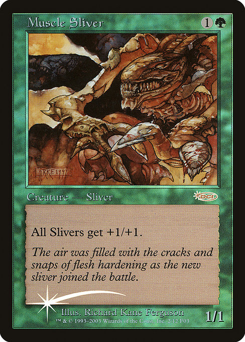 Muscle Sliver - Friday Night Magic 2003 - Promo Foil