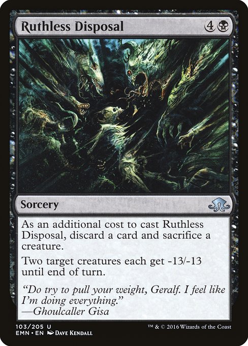 Ruthless Disposal - Eldritch Moon