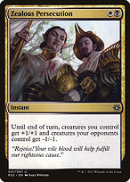 Zealous Persecution - Explorers of Ixalan