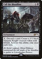 Call the Bloodline - Friday Night Magic 2016