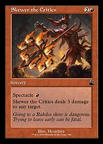 Skewer the Critics - Ravnica Remastered