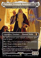 Théoden, Strength Restored (Kenrith, the Returned King) - Tales of Middle-earth Commander