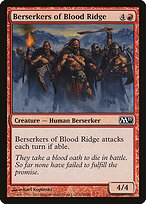 Berserkers of Blood Ridge - Magic 2011