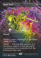 Fatal Push - Secret Lair Showdown - Promo Foil