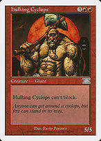 Hulking Cyclops - Classic Sixth Edition