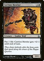 Carrion Howler - Ravnica: City of Guilds