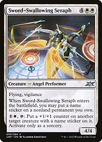 Sword-Swallowing Seraph - Unfinity