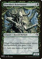 Dawnhart Rejuvenator - The List