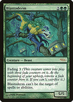 Blastoderm - Friday Night Magic 2005 - Promo Foil