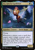 Ivy, Gleeful Spellthief - Dominaria United Promos