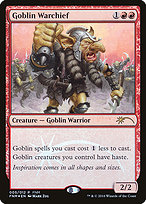 Goblin Warchief - Friday Night Magic 2016 - Promo Foil