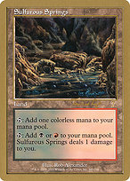 Sulfurous Springs - World Championship Decks 2001