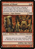 Initiate of Blood // Goka the Unjust - The List