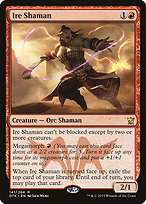 Ire Shaman - Dragons of Tarkir