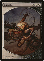 Unmake - Magic Player Rewards 2009