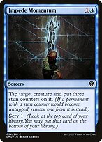 Impede Momentum - Dominaria United