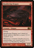 Slumbering Dragon - Magic 2013