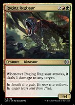 Raging Regisaur - The Lost Caverns of Ixalan Commander