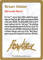 Brian Kibler Bio - World Championship Decks 2002