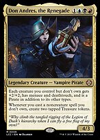 Don Andres, the Renegade - The Lost Caverns of Ixalan Commander